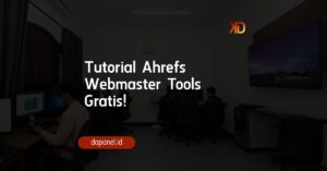 Tutorial Ahrefs Webmaster Tools Gratis!
