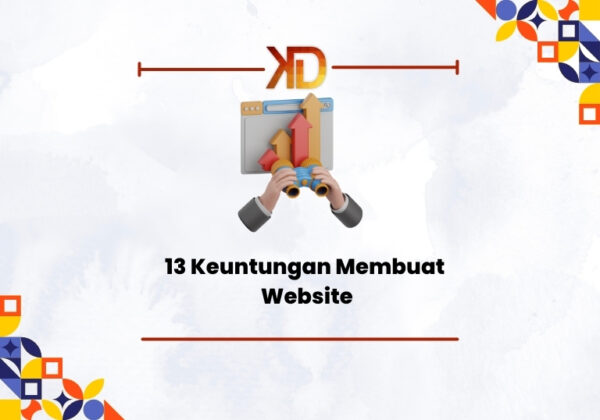 13-Keuntungan-Membuat-Website-600x420