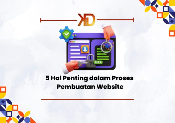 5-Hal-Penting-dalam-Proses-Pembuatan-Website-600x420