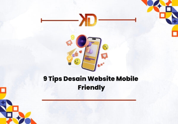 9-Tips-Desain-Website-Mobile-Friendly-600x420