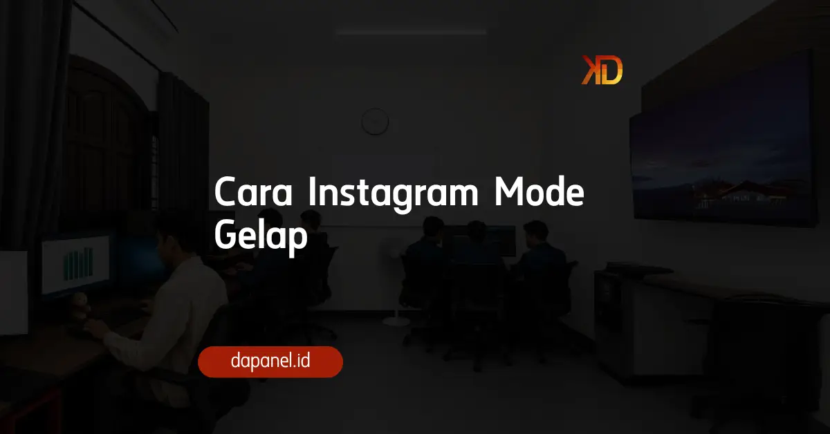 Cara Instagram Mode Gelap