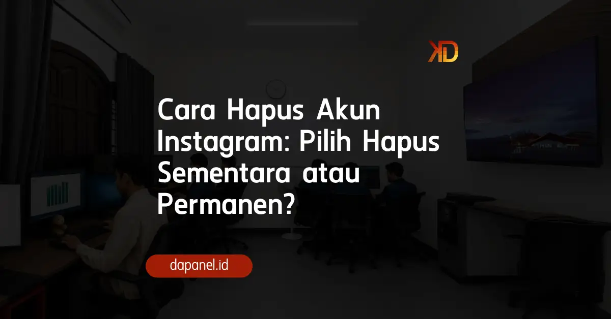 Hapus Akun Instagram Sementara Vs Permanen