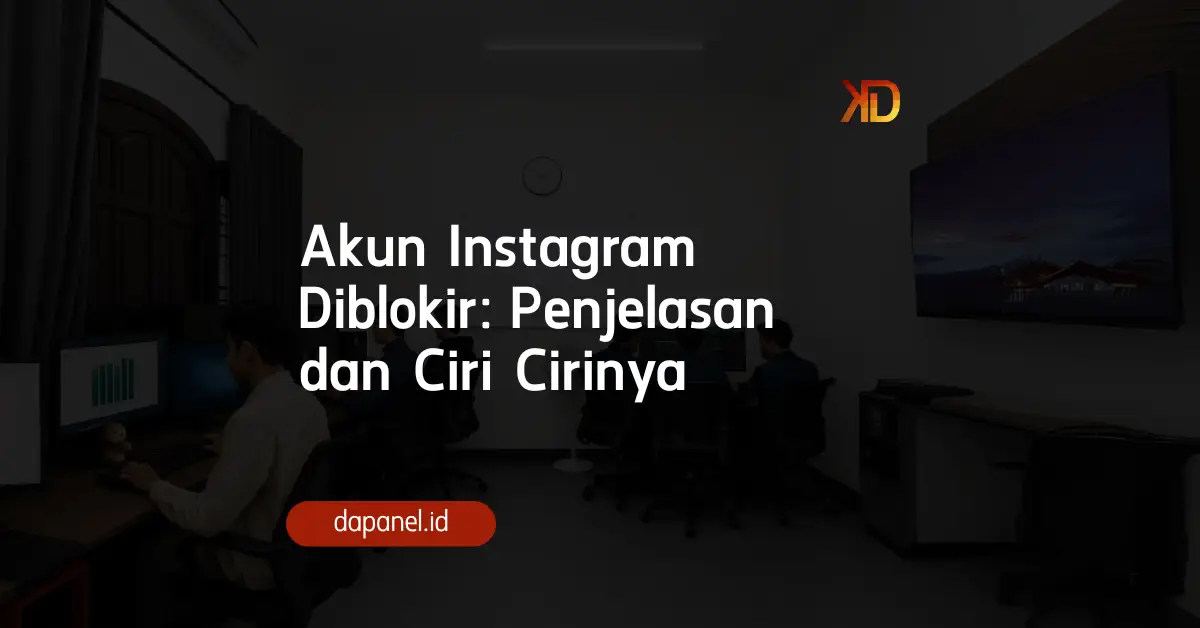 Akun Instagram Diblokir: Penjelasan dan Ciri cirinya