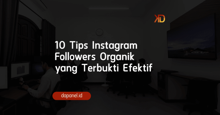10 Tips Instagram Followers Organik yang Terbukti Efektif