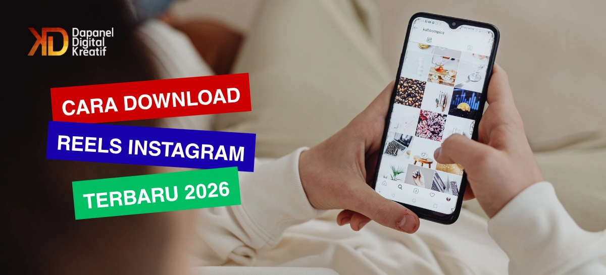 Cara Download Reels ke Galeri Terbaru 2026