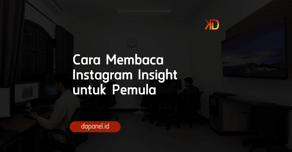 Cara Membaca Instagram Insight untuk Pemula