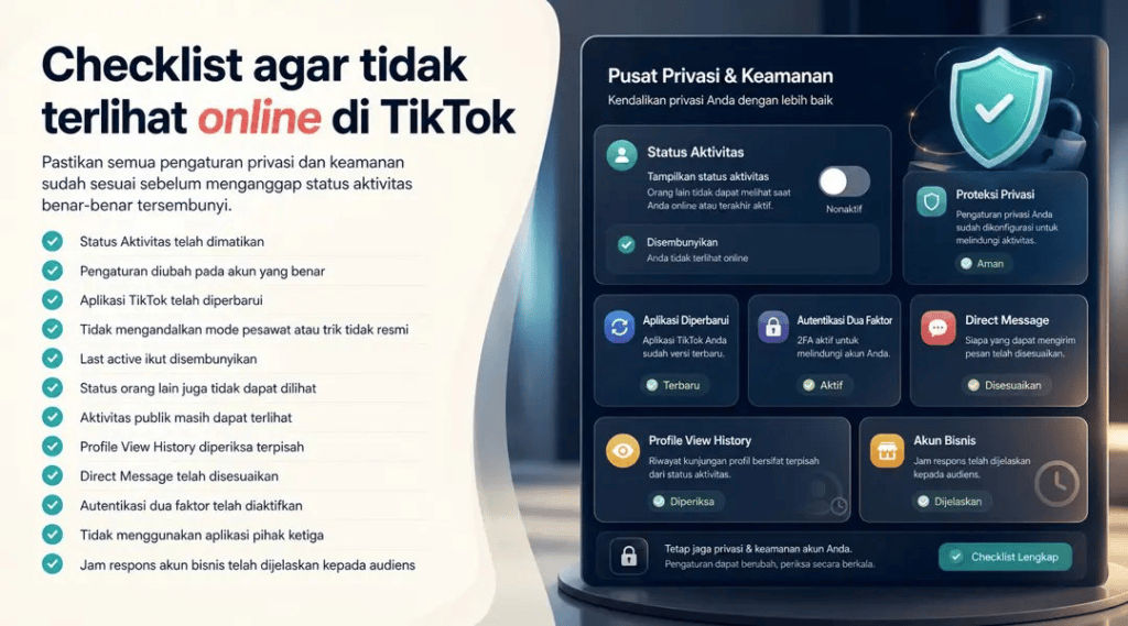 Checklist Agar Tidak Terlihat Online di TikTok